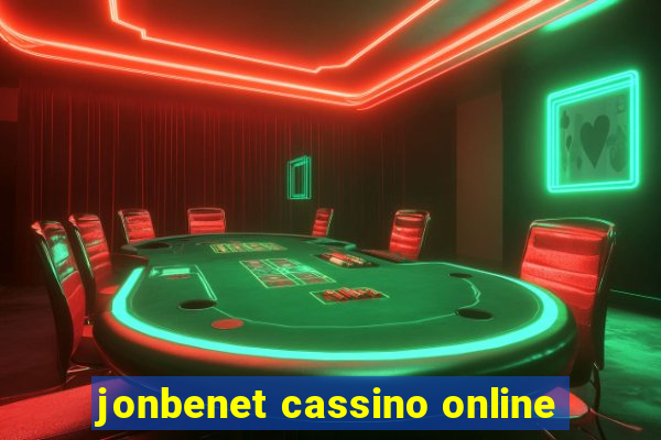 jonbenet cassino online